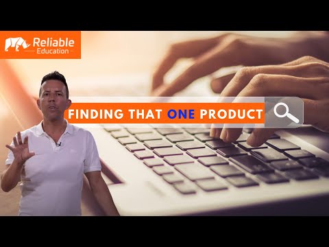 Finding that ONE Product - Amazon Wholesale - Reliable Education