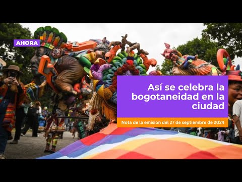 Bogotaneidad: ¿qué es eso que alberga el corazón de la ciudad? | Cultura