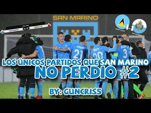 Los únicos partidos que la Selección de San Marino no perdió (Parte 2)