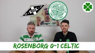 Rosenborg 0-1 | Celtic Full-time Reaction