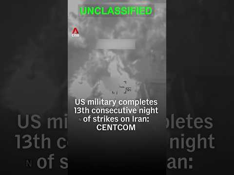 US military completes 13th consecutive night of strikes on Iran: CENTCOM