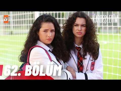 Kardeşlerim 62. Bölüm @atv