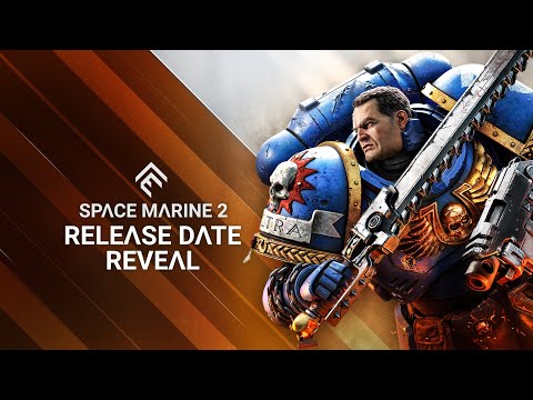 Warhammer 40,000: Space Marine 2 - Release Date Reveal - The Game Awards 2023