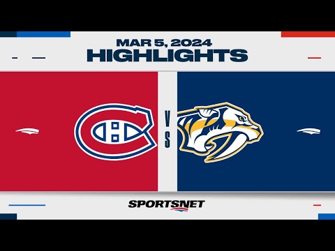 NHL Highlights | Canadiens vs. Predators - March 5, 2024