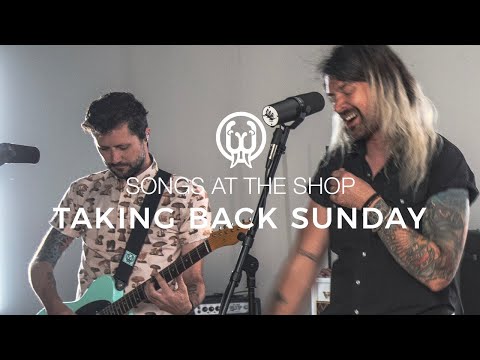 Songs At The Shop Episode 30: Taking Back Sunday