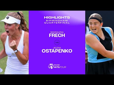 Magdalena Frech vs. Jelena Ostapenko | 2023 Birmingham Quarterfinals | WTA Match Highlights