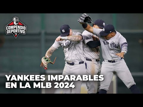 Yankees y Dodgers a paso seguro en la MLB 2024 - Compendio Deportivo