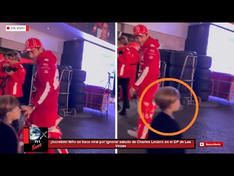 ¡Increíble! Niño se hace viral por ignorar saludo de Charles Leclerc en el GP de Las Vegas