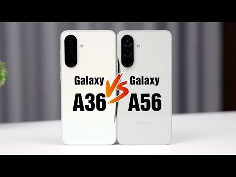 Galaxy A56 và Galaxy A36 chênh 1,5 triệu nên mua máy nào?