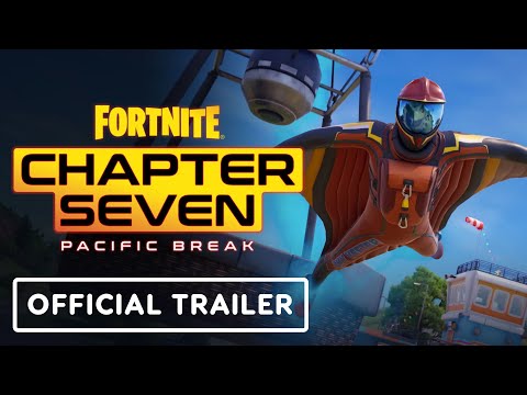 Fortnite Chapter 7: Pacific Break - Official Gameplay Trailer