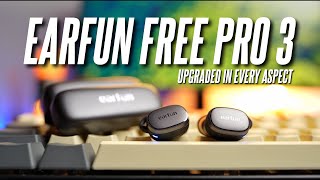 Vido-Test : A Great ANC Earbuds, Improved! Earfun Free Pro 3 Review!