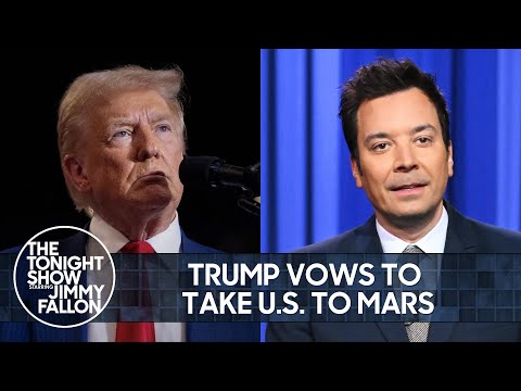 Trump Vows to Take U.S. to Mars, New York Hosts Crucial Gathering of World Leaders | Tonight Show