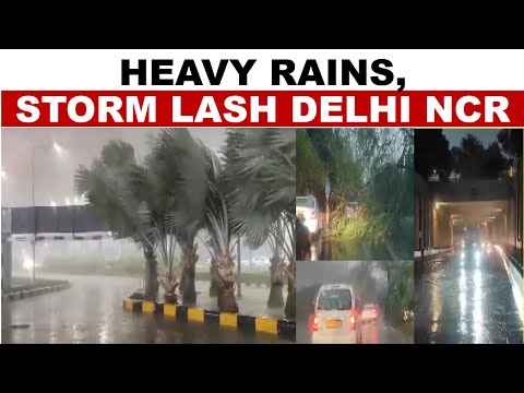 Heavy rainfall And Storms Lash Delhi NCR, Disrupt Flights And Cause Waterlogging | India Today News