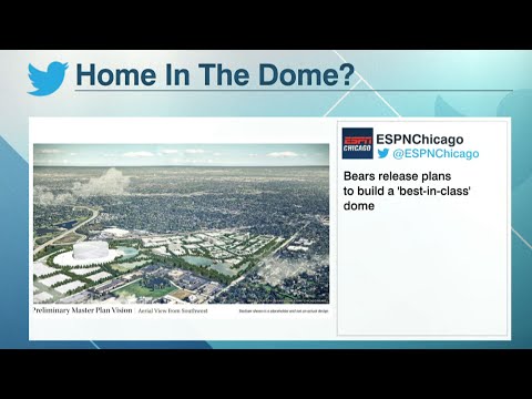 Plans for the Chicago Bears' new stadium include a DOME  | KJM video clip