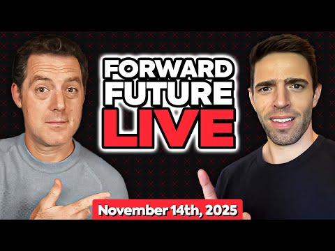 Forward Future Live | 11/14/25