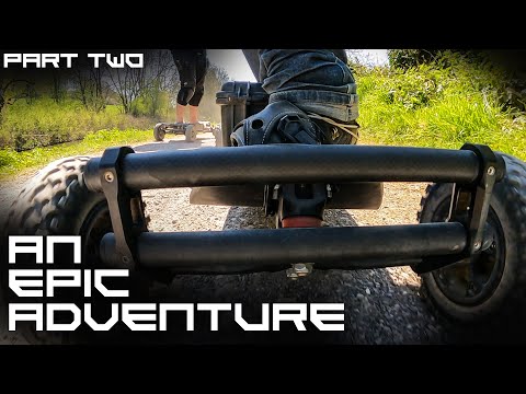 An Epic Adventure - Part 2