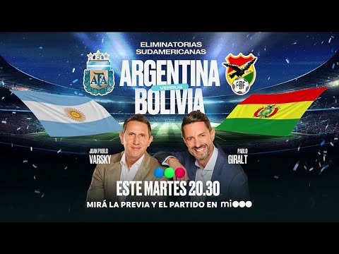 Argentina VS. Bolivia - Eliminatorias Sudamericanas 2026 - MARTES 20.30HS - Telefe PROMO