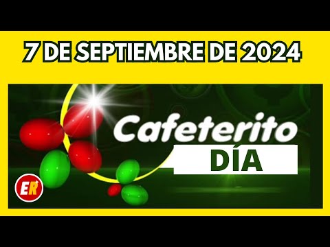 Resultado CAFETERITO DIA Tarde sábado 7 de SEPTIEMBRE 2024