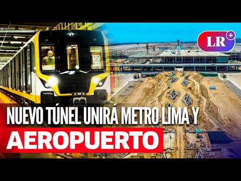 MTC inicia obra que conectará el AEROPUERTO JORGE CHÁVEZ y la Línea 4 del METRO DE LIMA