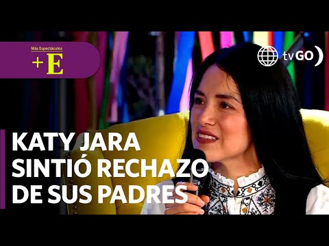 Katy Jara sintió rechazo de sus padres | Más Espectáculos (HOY)