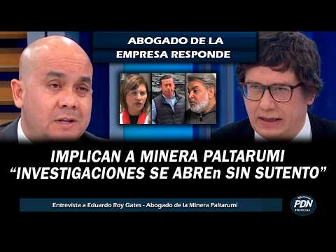 ABOGADO DE MINERA PALTARUMI RESPONDE TRAS SER INVOLUCRADO FISCAL PERALTA, ANDRES HURTADO Y MIU LEI