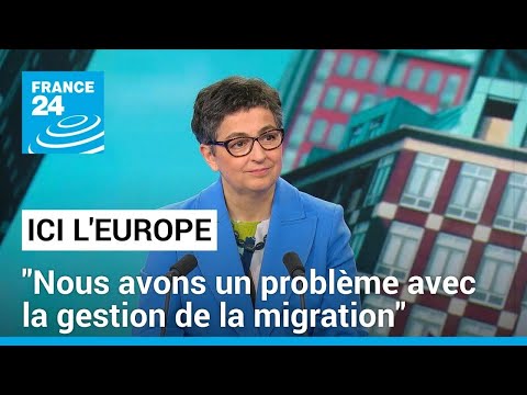 Arancha Gonzalez Laya : Nous avons un problème avec la gestion de la migration • FRANCE 24