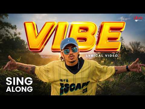 Vibe (Sing Along Lyric Video) | Paal Dabba x SickFlip | Paal Dabba