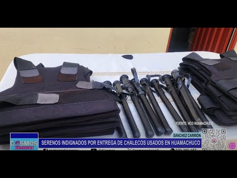 La Libertad: serenos indignados por entrega de chalecos usados en Huamachuco