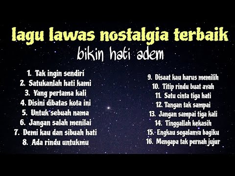 16 lagu nostalgia terbaik enak didengar