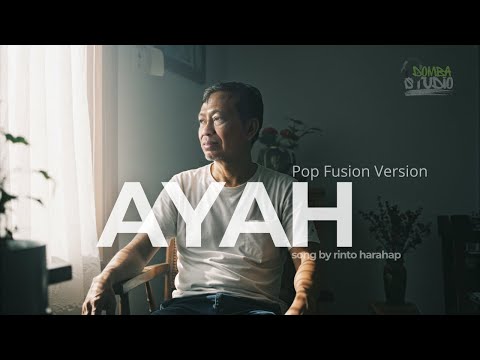 🎼 AYAH – RINTO HARAHAP – Pop Fusion Cover Version | Domba Studio | Lagu Lawas 👇
