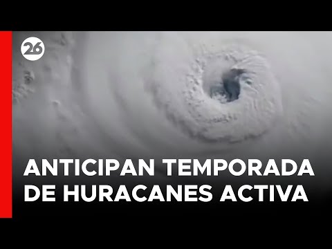 Nuevos estudios anticipan una temporada de huracanes activa en el Atlántico