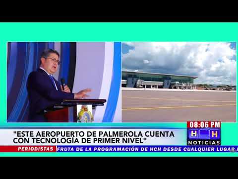 “Lo soñamos, lo dijimos y lo hicimos, Palmerola es una realidad”: Presidente Hernández