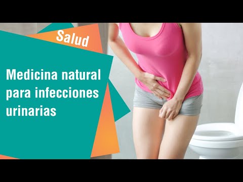Controle las infecciones urinarias con medicina natural | Salud