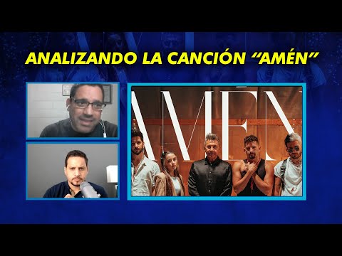 DOS CRISTIANOS ANALIZAN LA CANCIÓN AMÉN - Camilo - Ricardo Montaner - Eva Luna