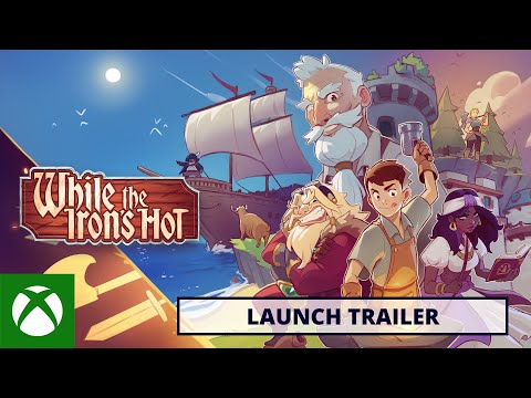 While the Iron’s Hot | Launch Trailer