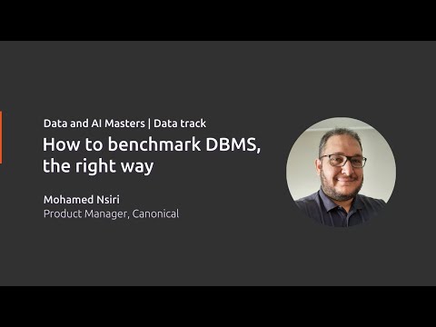 How to benchmark your database management system  | Data & AI Masters | Canonical