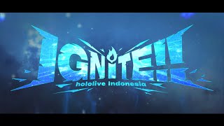 【#holoID_IGNiTE 】Teaser IGNiTE!! Stream