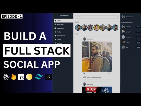 Build a Full Stack Social Media App | React, Firebase, Uploadcare, Tailwind CSS & Shadcn/UI | Ep.1