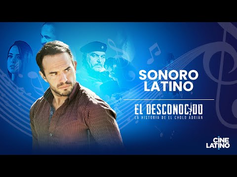 EL DESCONOCIDO | Sonoro Latino por Cinelatino LATAM