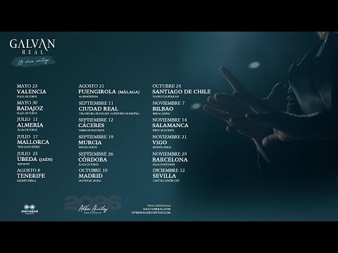 Venta de Entradas: www.galvanreal.com (Gira 2026)