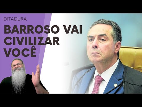 BARROSO diz que PRETENDE RECIVILIZAR os BRASILEIROS até FINAL do ANO que VEM: PERDEU, MANÉ