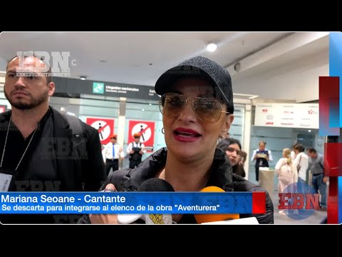 MARIANA SEOANE SE DESCARTA PARA ENTRAR A AVENTURERA   no le interesa el teatro