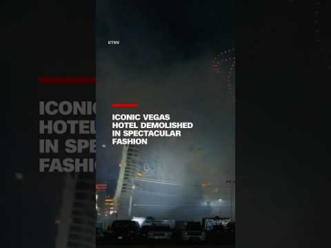 Iconic Vegas hotel demolished in spectacular fashion