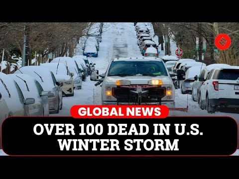 Deadly Winter Storm Kills Over 100 Across U.S. As More Snow Looms