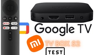 Vido-Test : Xiaomi TV Box S 2e gen avec GOOGLE TV et plus de PATATE !
