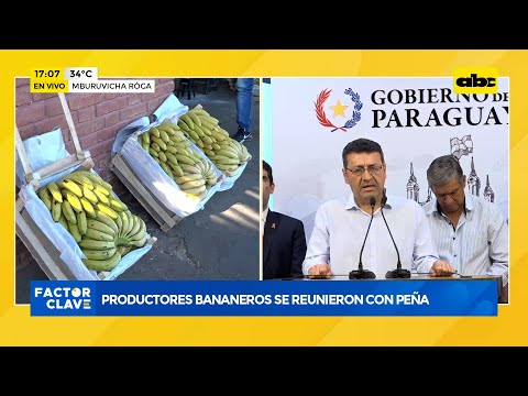 Productores bananeros se reunieron con Santiago Peña
