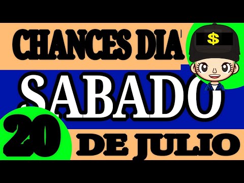 Resultado Chances del Día Sabado 20 de Julio de 2024