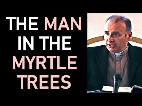 The Man in the Myrtle Trees - Kenneth Stewart Sermon