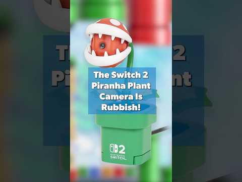 The Switch 2 Piranha Plant camera is rubbish! #switch2 #camera #eurogamer