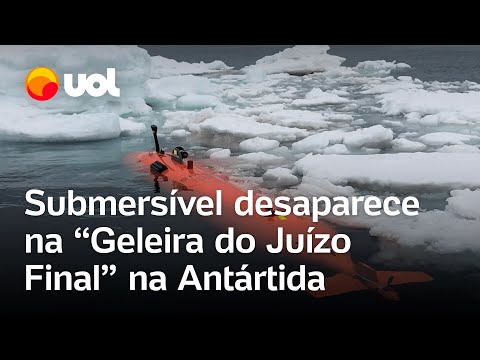 Submersível desaparece na 'Geleira do Juízo Final' após descoberta inédita na Antártida